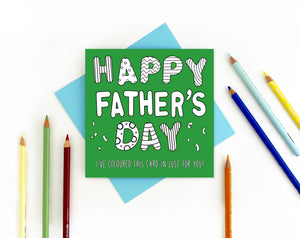 Colouring In 'Happy Father's Day' Card