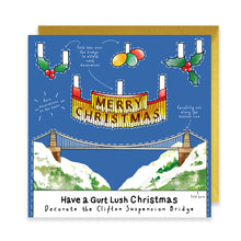 Load image into Gallery viewer, Decorate the Clifton Suspension Bridge Christmas Card
